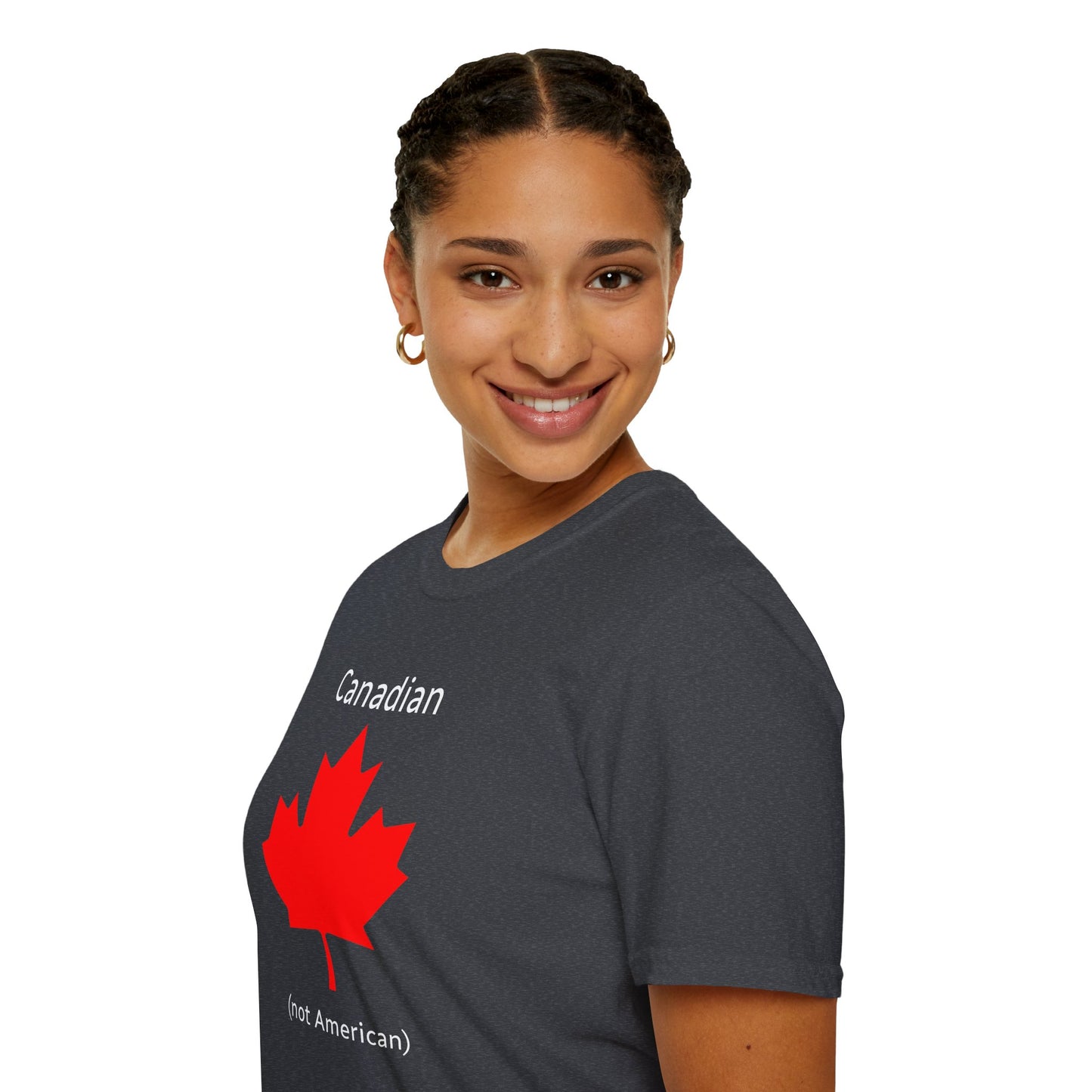 Canadian (not American) - Unisex Softstyle T-Shirt