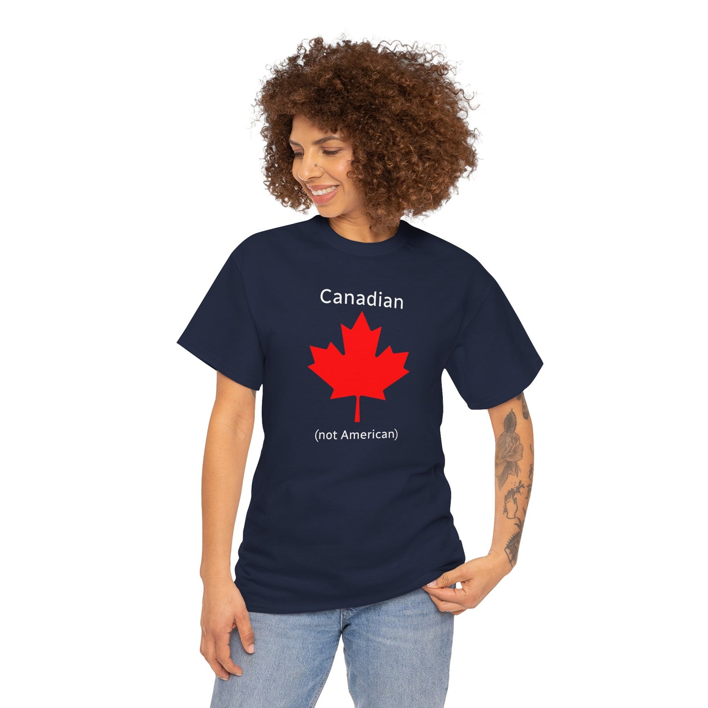 Canadian (not American) - Unisex Heavy Cotton T-Shirt