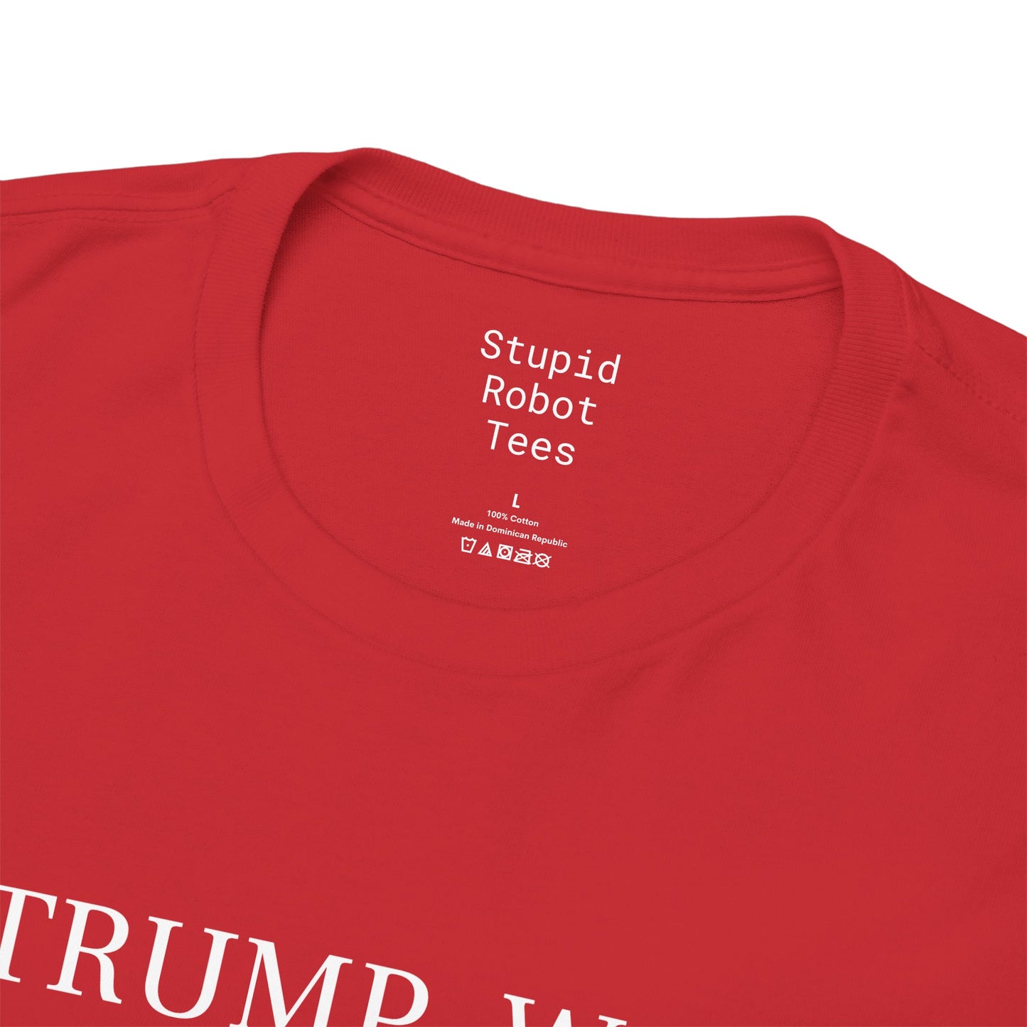 Trump Was Wrong About Everything - Unisex Heavy Cotton T-Shirt