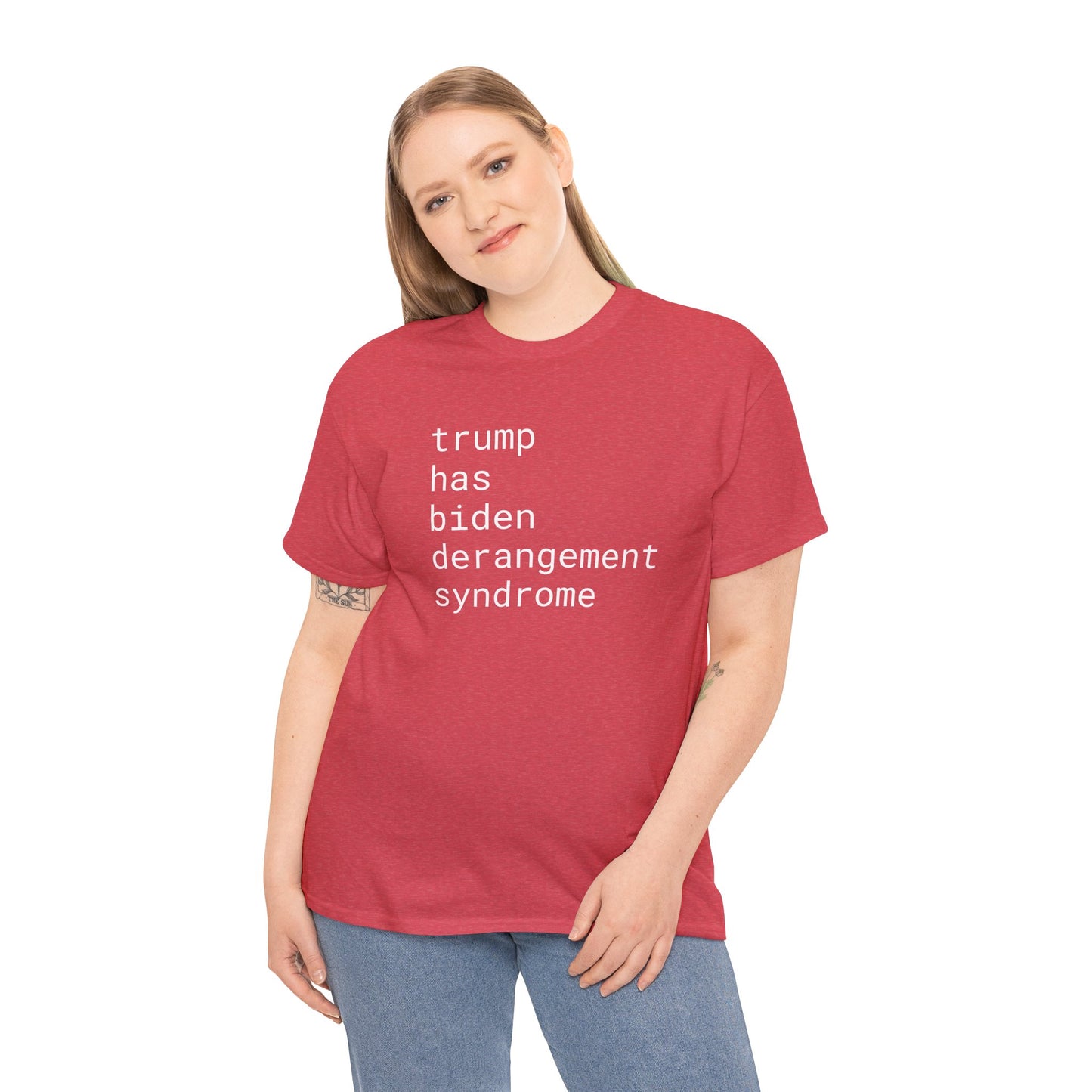 trump has biden derangement syndrome - Unisex Heavy Cotton T-Shirt