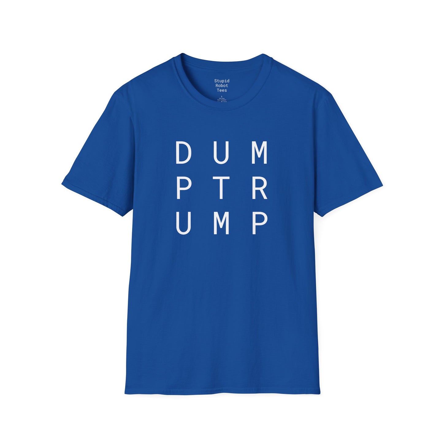 Dump Trump - Unisex Softstyle T-Shirt