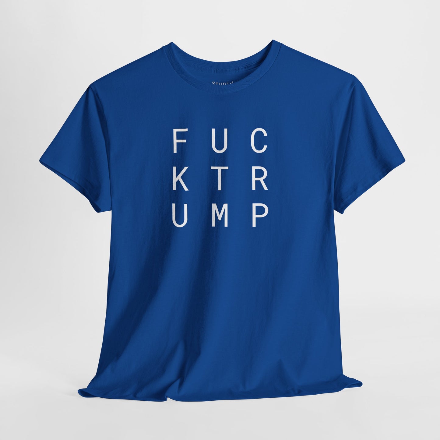 FUCK Trump - Unisex Heavy Cotton T-Shirt