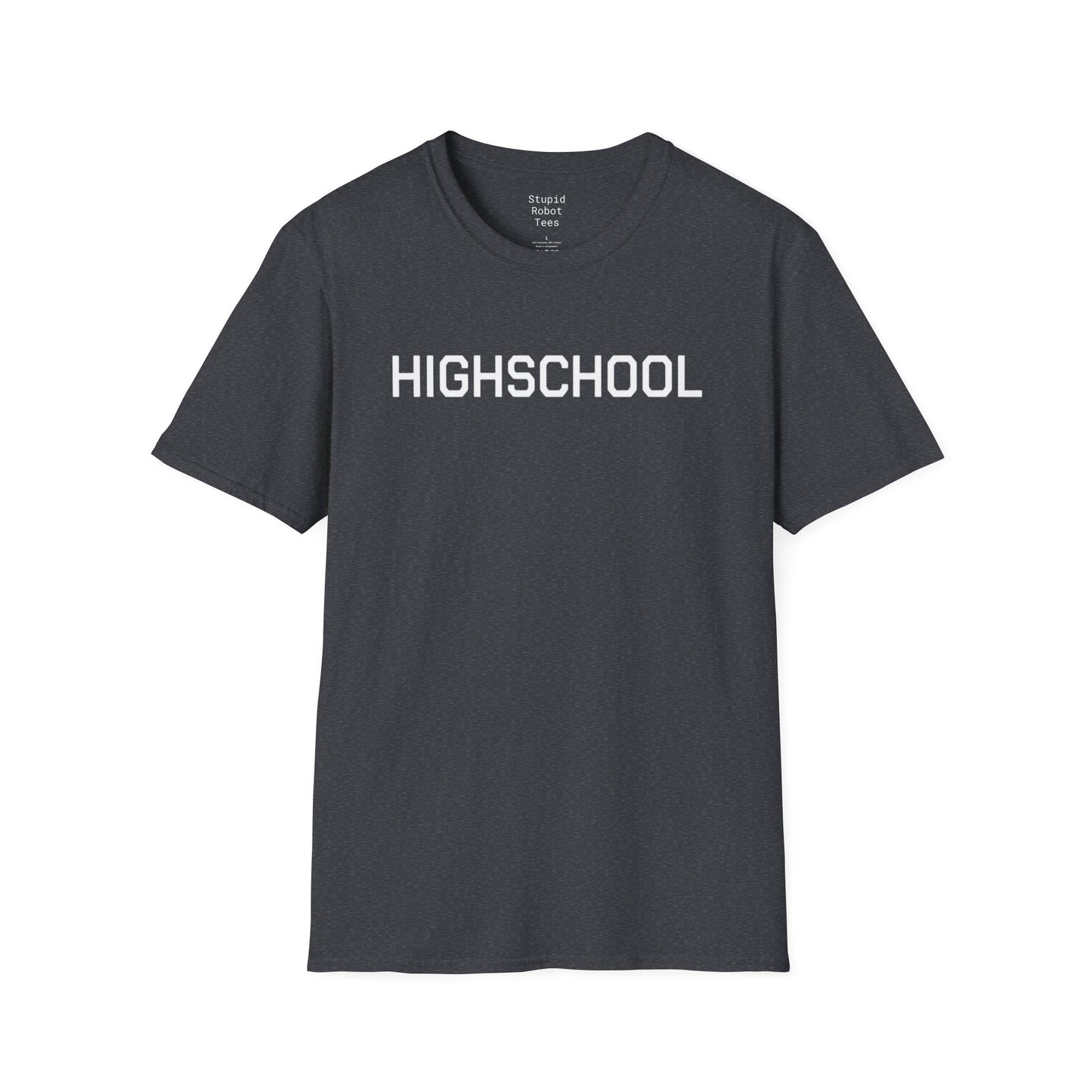 HIGHSCHOOL - Unisex Softstyle T-Shirt