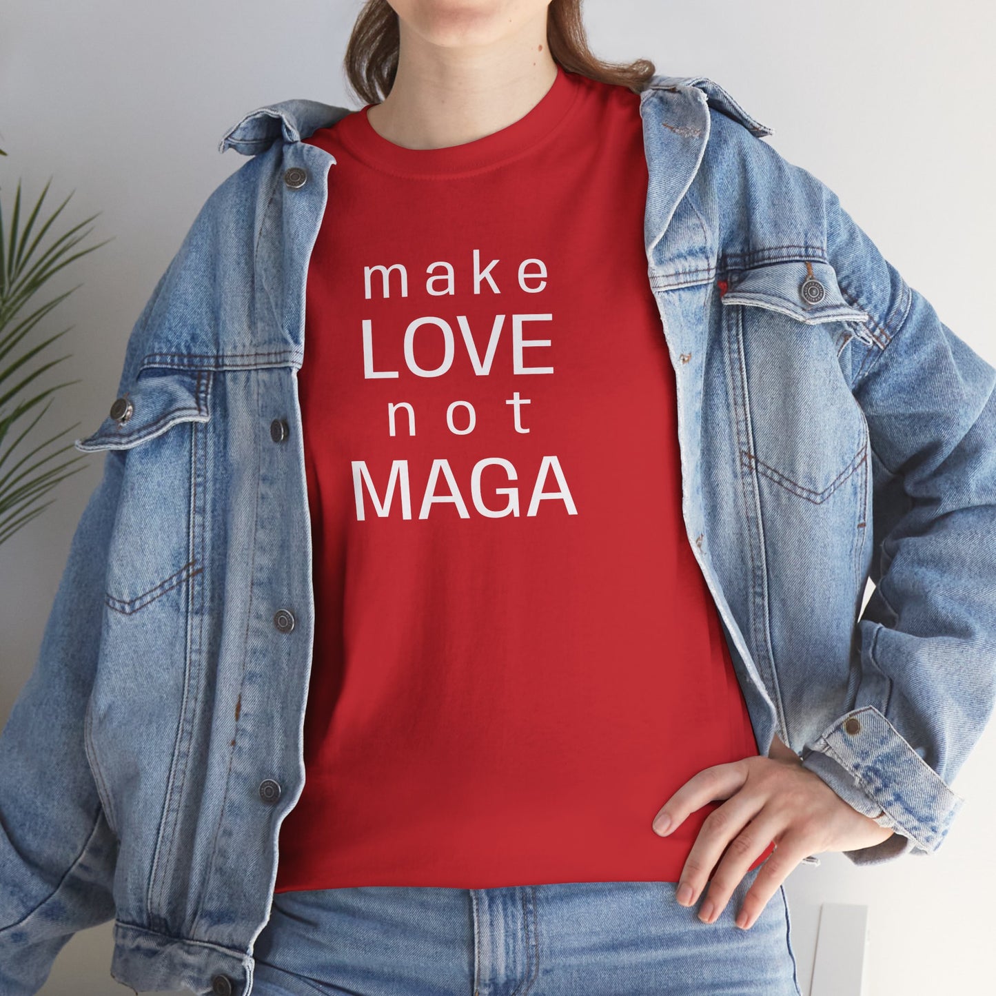 make LOVE not MAGA - Unisex Heavy Cotton T-Shirt