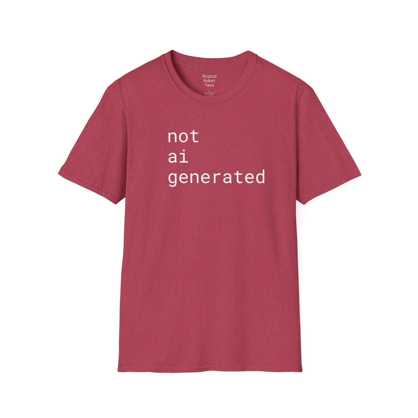 not ai generated - Unisex Softstyle T-Shirt