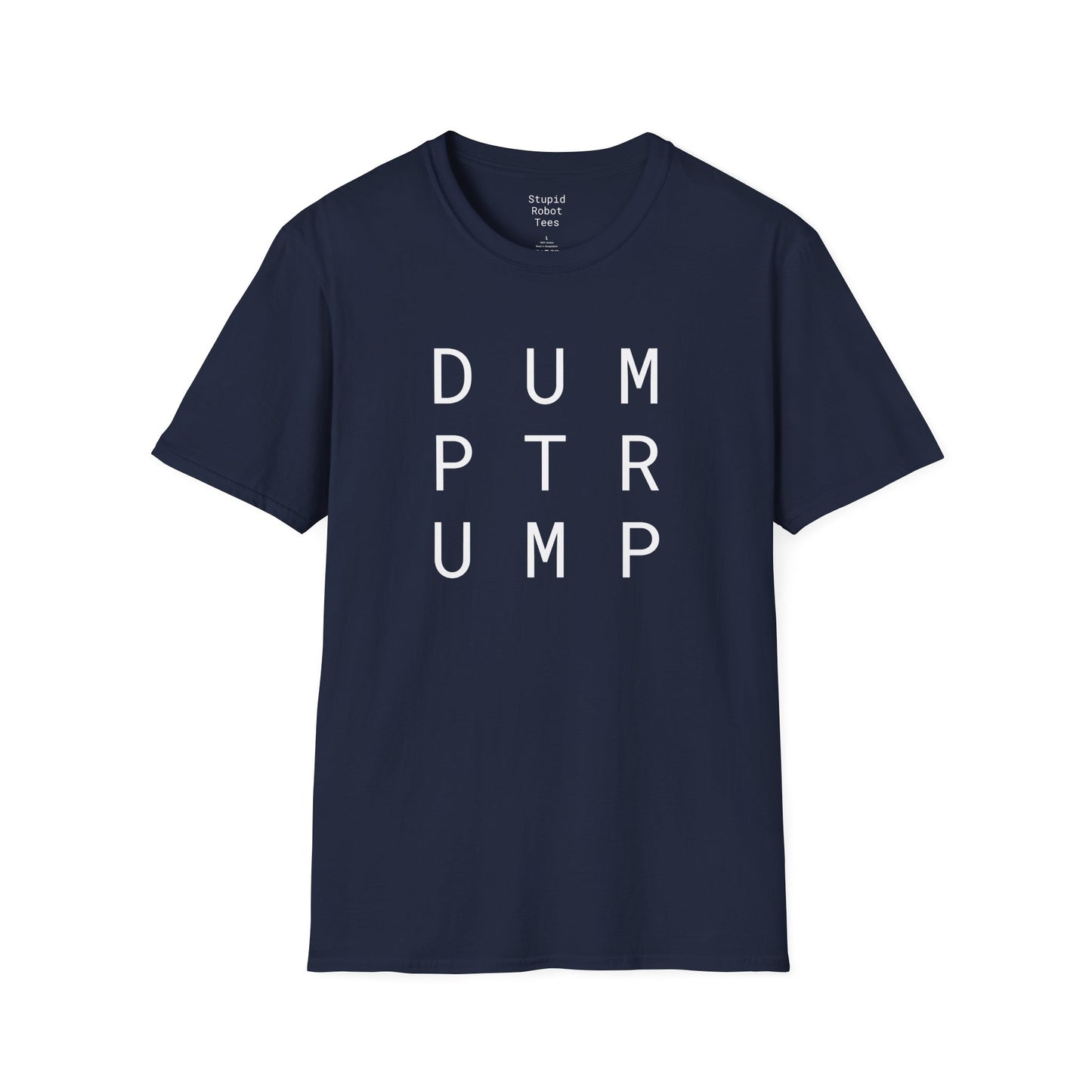 Dump Trump - Unisex Softstyle T-Shirt