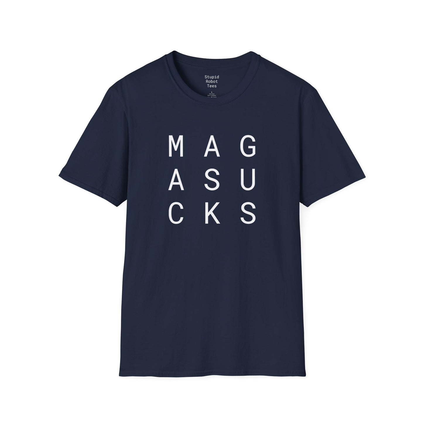 MAGA Sucks - Unisex Softstyle T-Shirt