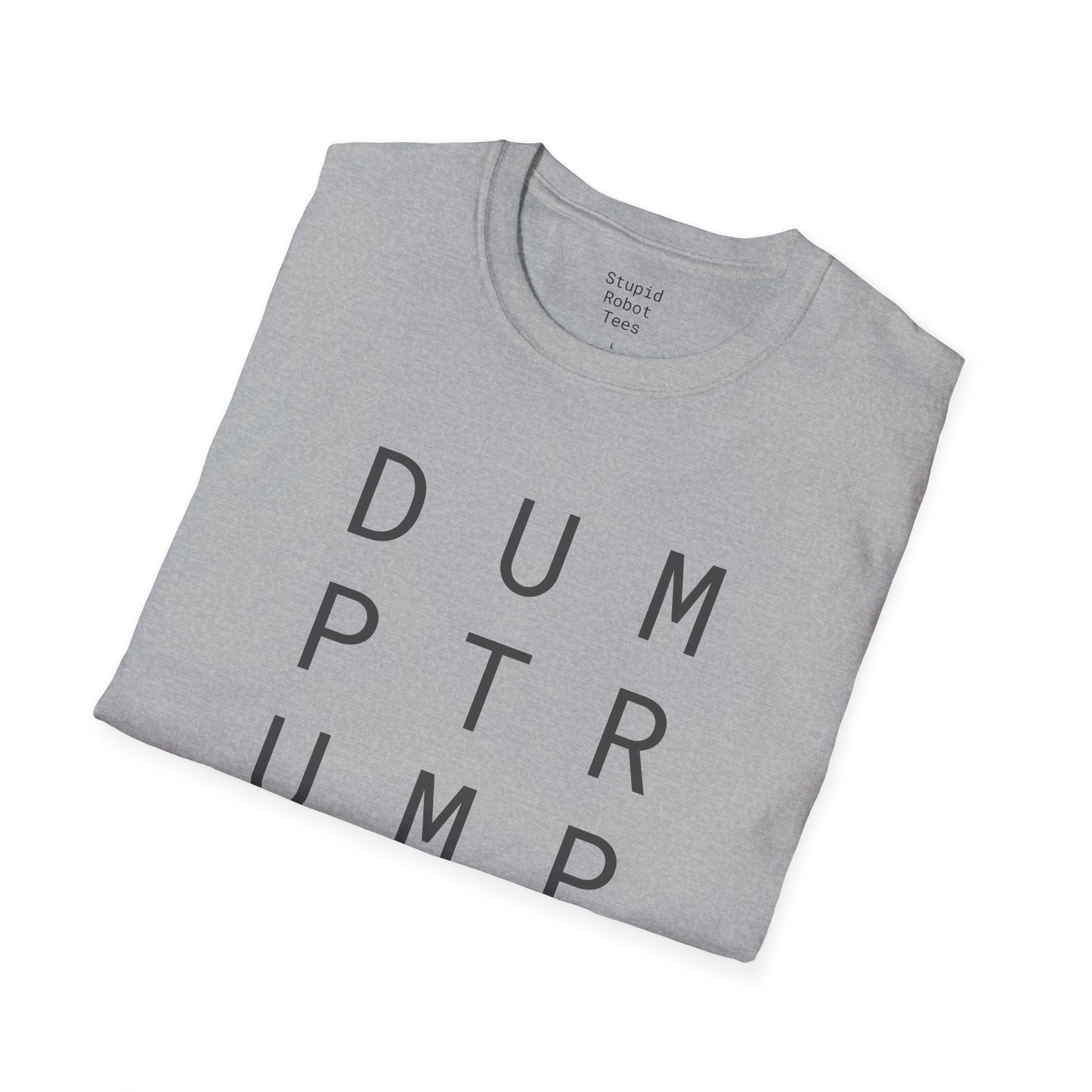Dump Trump - Unisex Softstyle T-Shirt