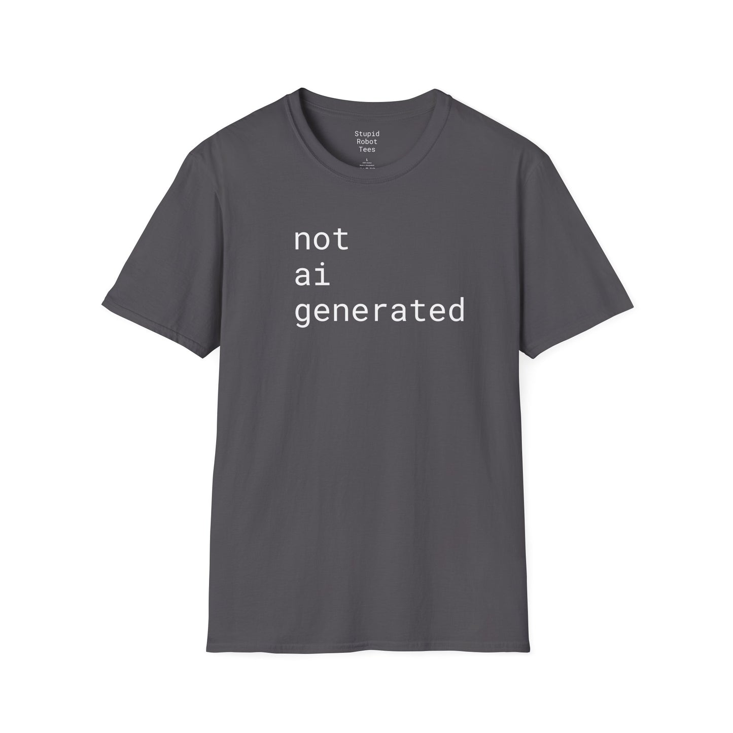 not ai generated - Unisex Softstyle T-Shirt