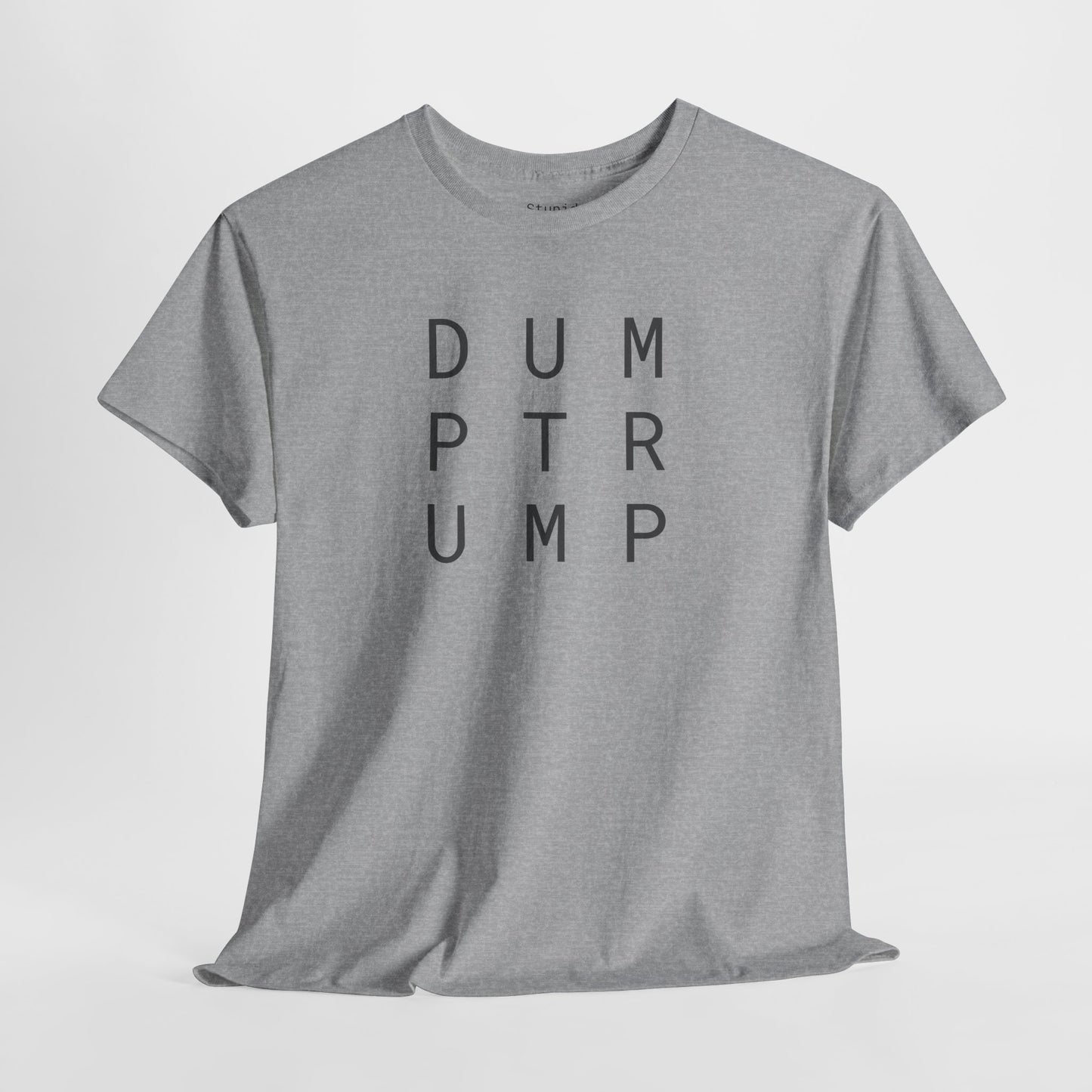 Dump Trump - Unisex Heavy Cotton T-Shirt