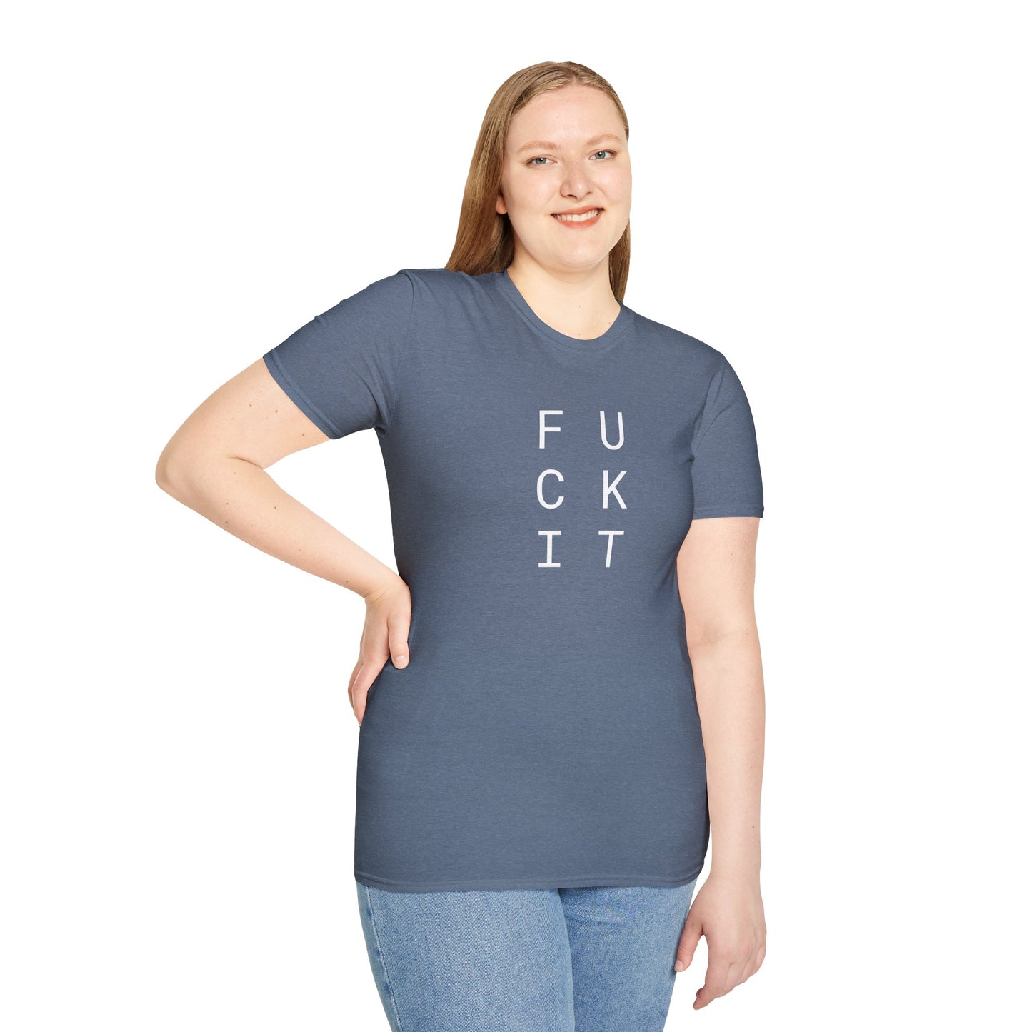 FUCK IT - Unisex Softstyle T-Shirt