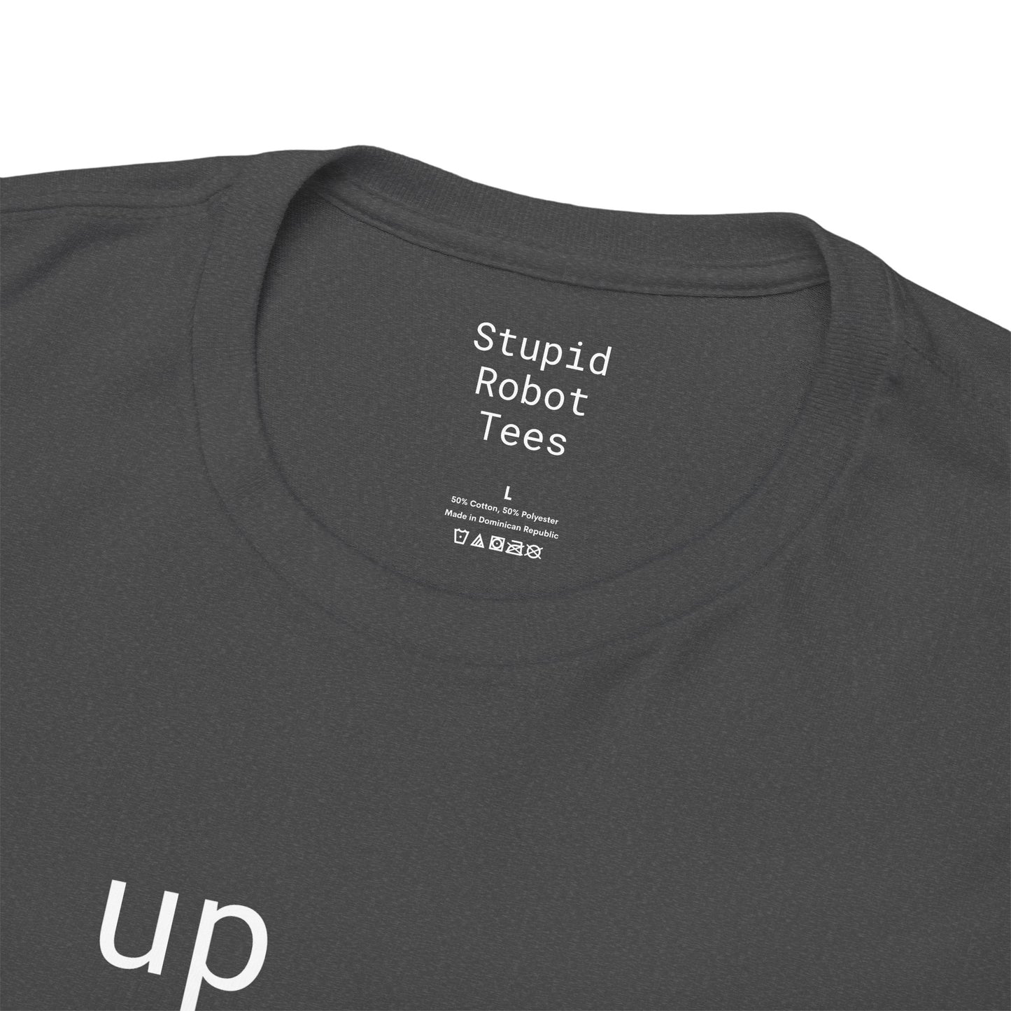 up and not crying - Unisex Heavy Cotton T-Shirt