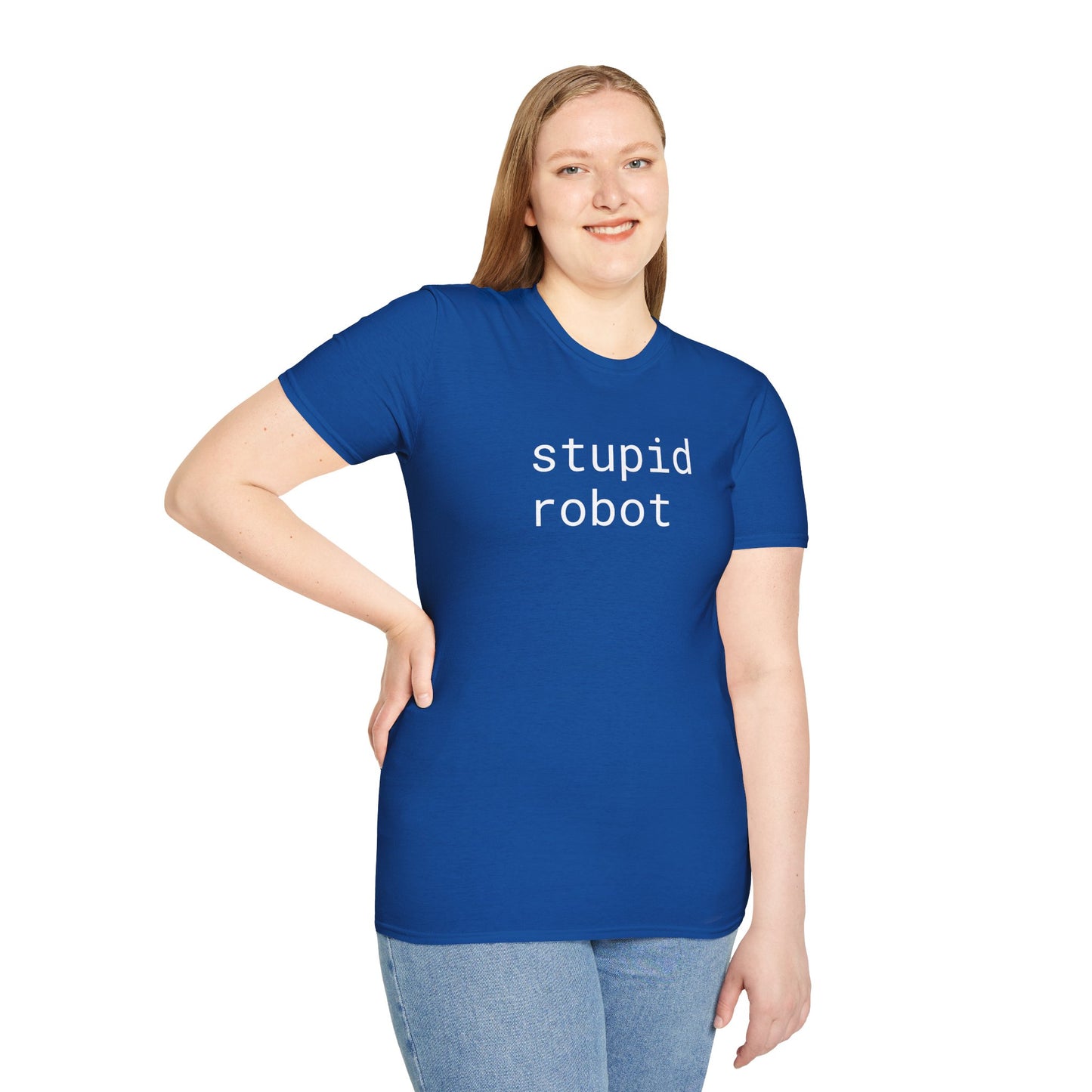 Stupid Robot - Unisex Softstyle T-Shirt