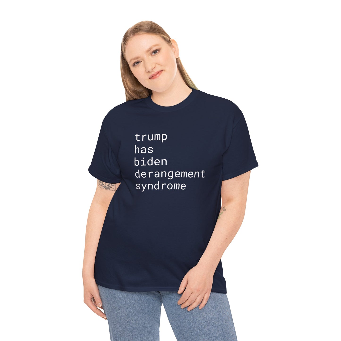 trump has biden derangement syndrome - Unisex Heavy Cotton T-Shirt