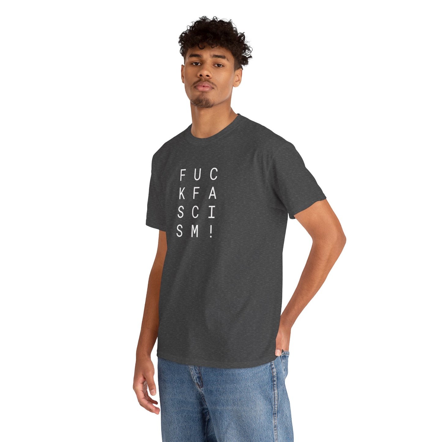 Fuck Fascism - Unisex Heavy Cotton T-Shirt