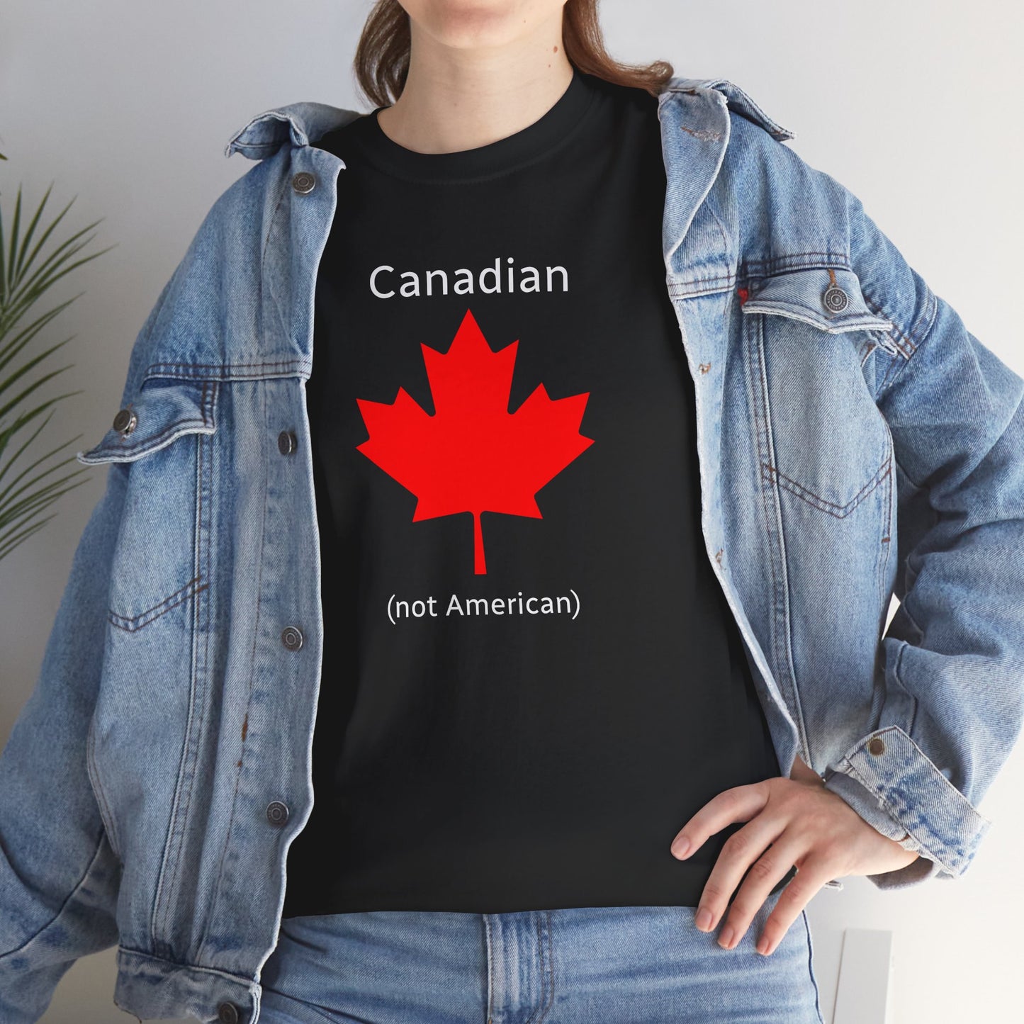 Canadian (not American) - Unisex Heavy Cotton T-Shirt