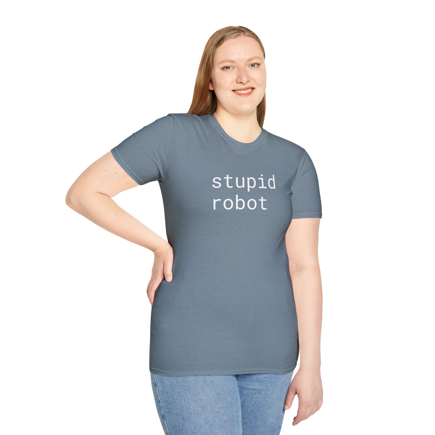 Stupid Robot - Unisex Softstyle T-Shirt