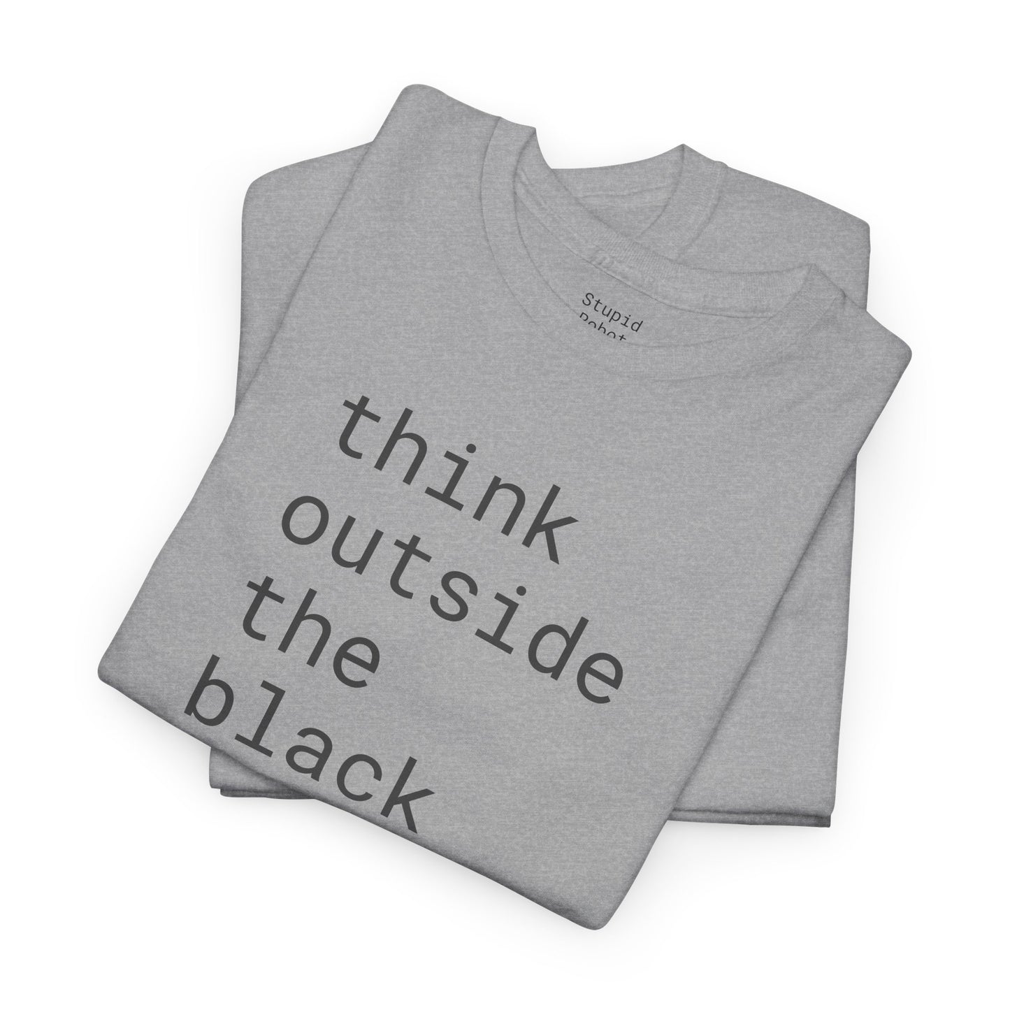 think outside the black box - Unisex Heavy Cotton T-Shirt