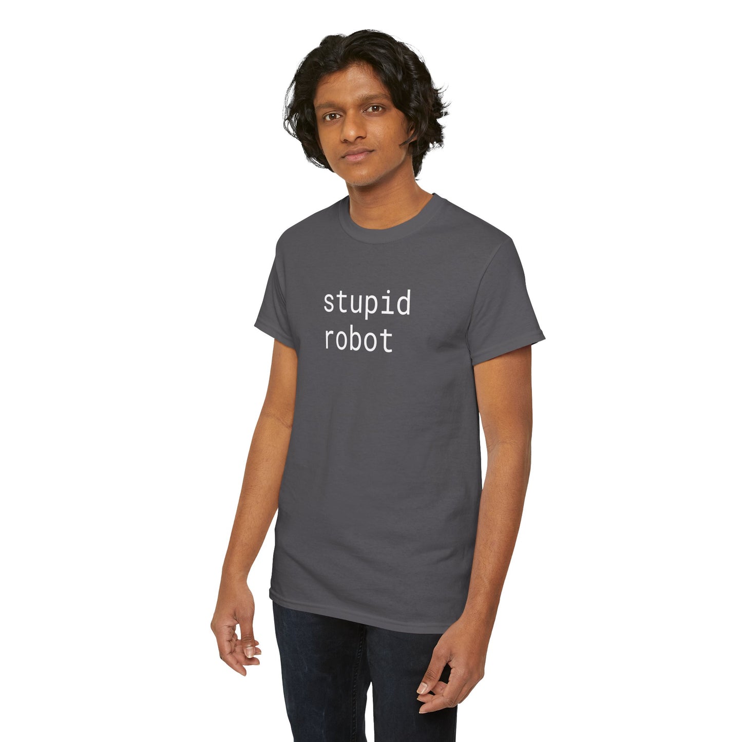 Stupid Robot - Unisex Heavy Cotton T-Shirt