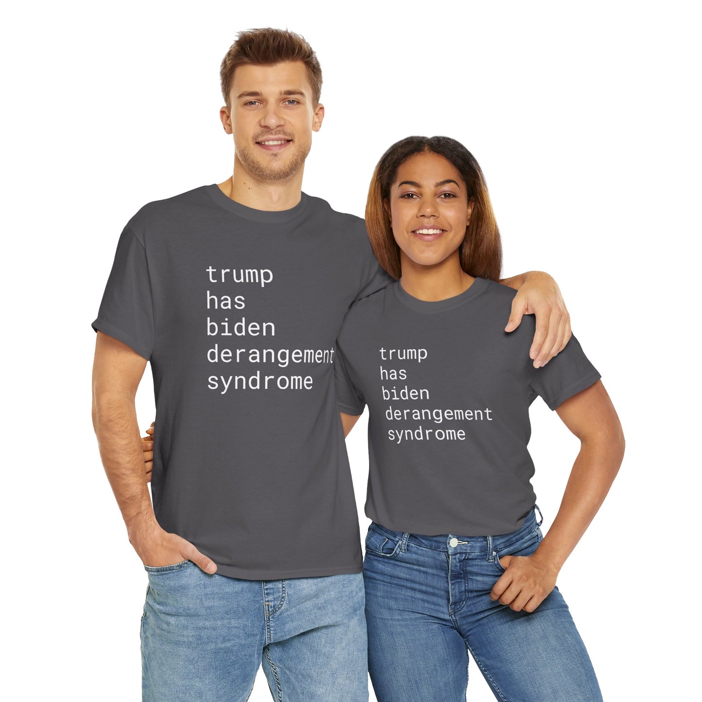 trump has biden derangement syndrome - Unisex Heavy Cotton T-Shirt