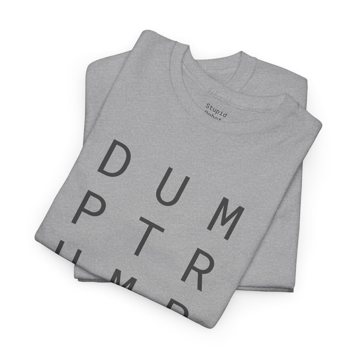 Dump Trump - Unisex Heavy Cotton T-Shirt